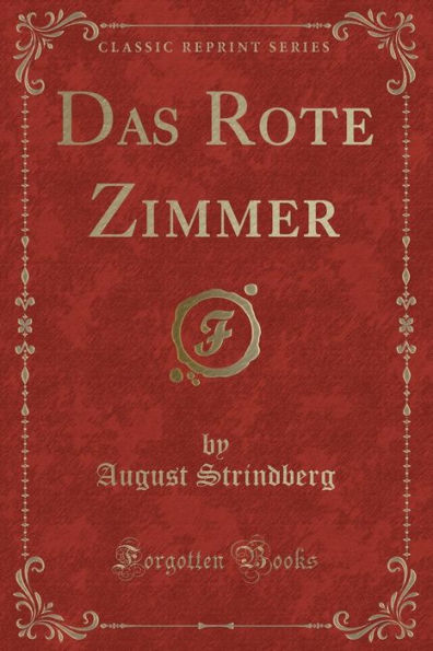 Das Rote Zimmer (Classic Reprint)