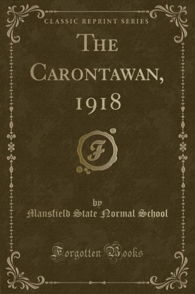 The Carontawan, 1918 (Classic Reprint)