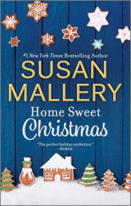 Title: Home Sweet Christmas, Author: Susan Mallery