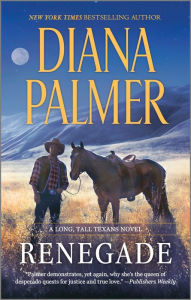 Online free pdf books download Renegade 9781335000101 (English Edition) ePub by Diana Palmer, Diana Palmer