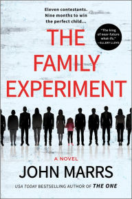 Free digital audio book downloads The Family Experiment: A Novel by John Marrs English version 9781335000361