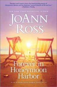 Title: Forever in Honeymoon Harbor, Author: JoAnn Ross