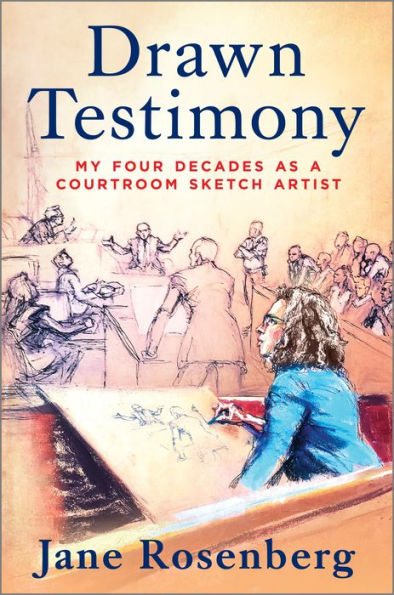 Drawn Testimony: An Artist's Life Court