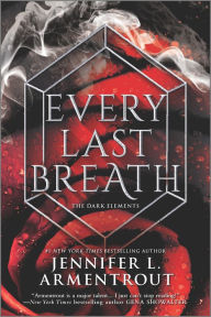 Title: Every Last Breath (Dark Elements Series #3), Author: Jennifer L. Armentrout