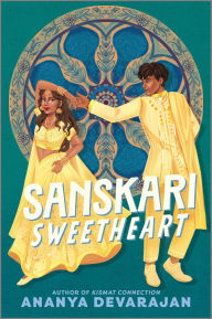 Title: Sanskari Sweetheart, Author: Ananya Devarajan