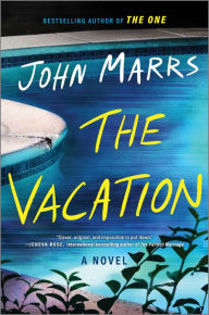 Title: The Vacation: A Novel, Author: John Marrs