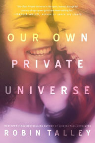 Free audiobook downloads for kindle Our Own Private Universe by Robin Talley (English literature) FB2