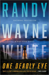 Forum ebooks free download One Deadly Eye: A Doc Ford Novel by Randy Wayne White 9781335013606