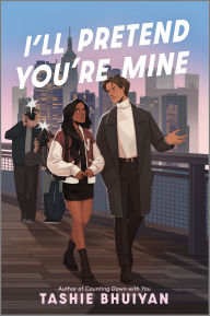 Download free epub ebooks for iphone I'll Pretend You're Mine ePub iBook MOBI 9781335013927 by Tashie Bhuiyan