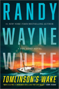 Free audiobooks in mp3 download Tomlinson's Wake: A Doc Ford Novel (English literature) by Randy Wayne White
