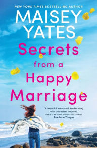 Secrets from a Happy Marriage: A Novel