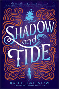 Title: Shadow and Tide, Author: Rachel Greenlaw