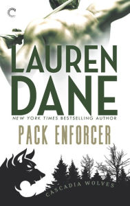 Title: Pack Enforcer, Author: Lauren Dane