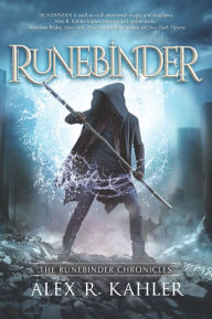 Title: Runebinder, Author: Alex R. Kahler