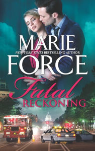 Title: Fatal Reckoning, Author: Marie Force