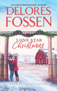 Title: Lone Star Christmas: Cowboy Christmas Eve, Author: Delores Fossen