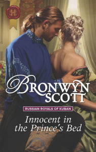 Title: Innocent in the Prince's Bed, Author: Bronwyn Scott