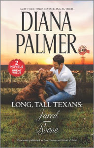 Title: Long, Tall Texans: Jared/Boone: A 2-in-1 Collection, Author: Diana Palmer