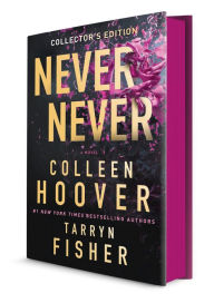Title: Never Never Collector's Edition, Author: Colleen Hoover
