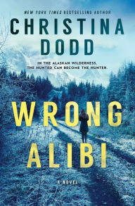 Best forums for downloading ebooks Wrong Alibi: An Alaskan Mystery 9781335080820 FB2 MOBI by Christina Dodd