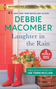 Title: Laughter in the Rain & Engaged to the Single Mom: A 2-in-1 Collection, Author: Debbie Macomber