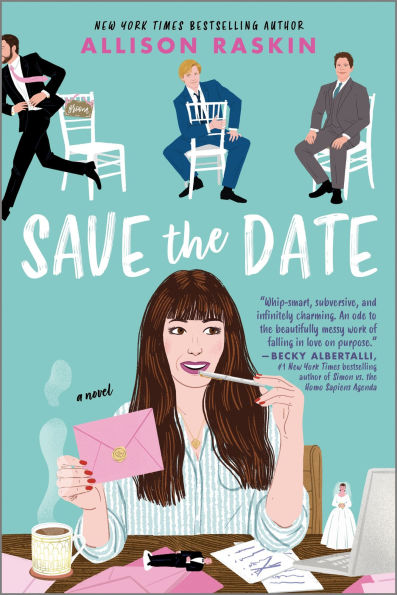 Save the Date: A Novel