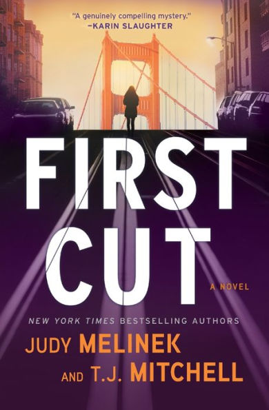 First Cut: A Novel