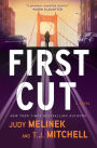 First Cut: A Novel