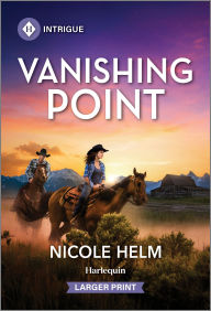 Title: Vanishing Point, Author: Nicole Helm