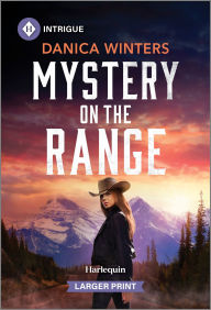 Title: Mystery on the Range, Author: Danica Winters