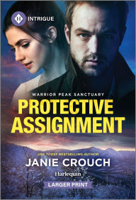 Title: Protective Assignment, Author: Janie Crouch