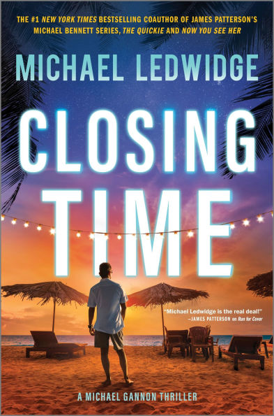 Closing Time: A Thriller