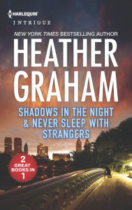 Title: Shadows in the Night & Never Sleep with Strangers, Author: Heather Graham