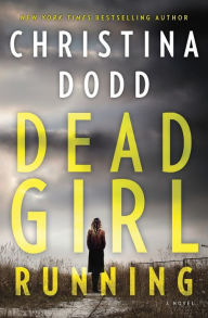 Title: Dead Girl Running (Cape Charade Series #1), Author: Christina Dodd