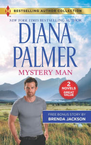Title: Mystery Man & Cole's Red-Hot Pursuit, Author: Diana Palmer
