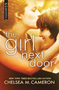 Title: The Girl Next Door, Author: Chelsea M. Cameron