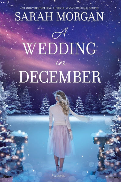 A Wedding in December: A Christmas Romance