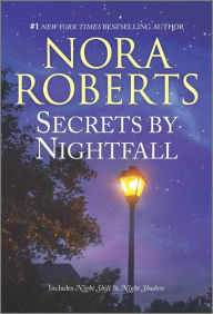 Title: Secrets by Nightfall, Author: Nora Roberts