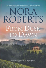 Title: From Dusk to Dawn, Author: Nora Roberts