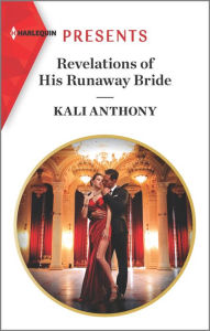 Free epub books zip download Revelations of His Runaway Bride MOBI iBook PDF 9781335148728 by Kali Anthony (English literature)