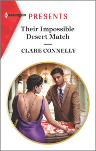 Books online downloads Their Impossible Desert Match by Clare Connelly