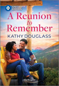 Title: A Reunion to Remember, Author: Kathy Douglass
