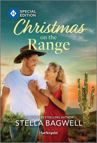 Title: Christmas on the Range, Author: Stella Bagwell