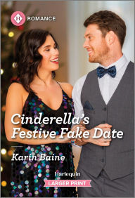 Forums to download free ebooks Cinderella's Festive Fake Date 9781335216205 in English PDF PDB RTF by Karin Baine