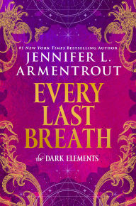 Title: Every Last Breath, Author: Jennifer L. Armentrout