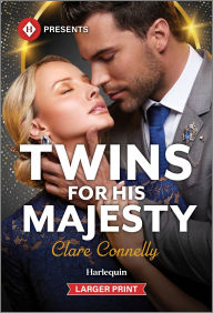 Title: Twins for His Majesty, Author: Clare Connelly