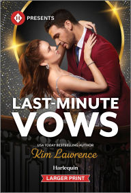 Title: Last-Minute Vows, Author: Kim Lawrence