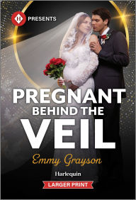 Title: Pregnant Behind the Veil, Author: Emmy Grayson
