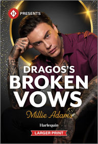 Title: Dragos's Broken Vows, Author: Millie Adams