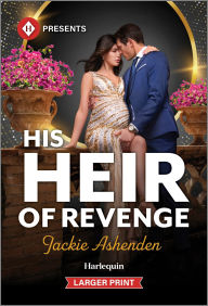 Title: His Heir of Revenge, Author: Jackie Ashenden